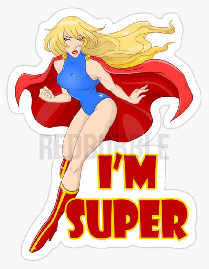 I'm Super Woman Sticker I'm Super Woman Sticker